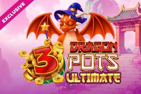 3 Dragon Pots Ultimate